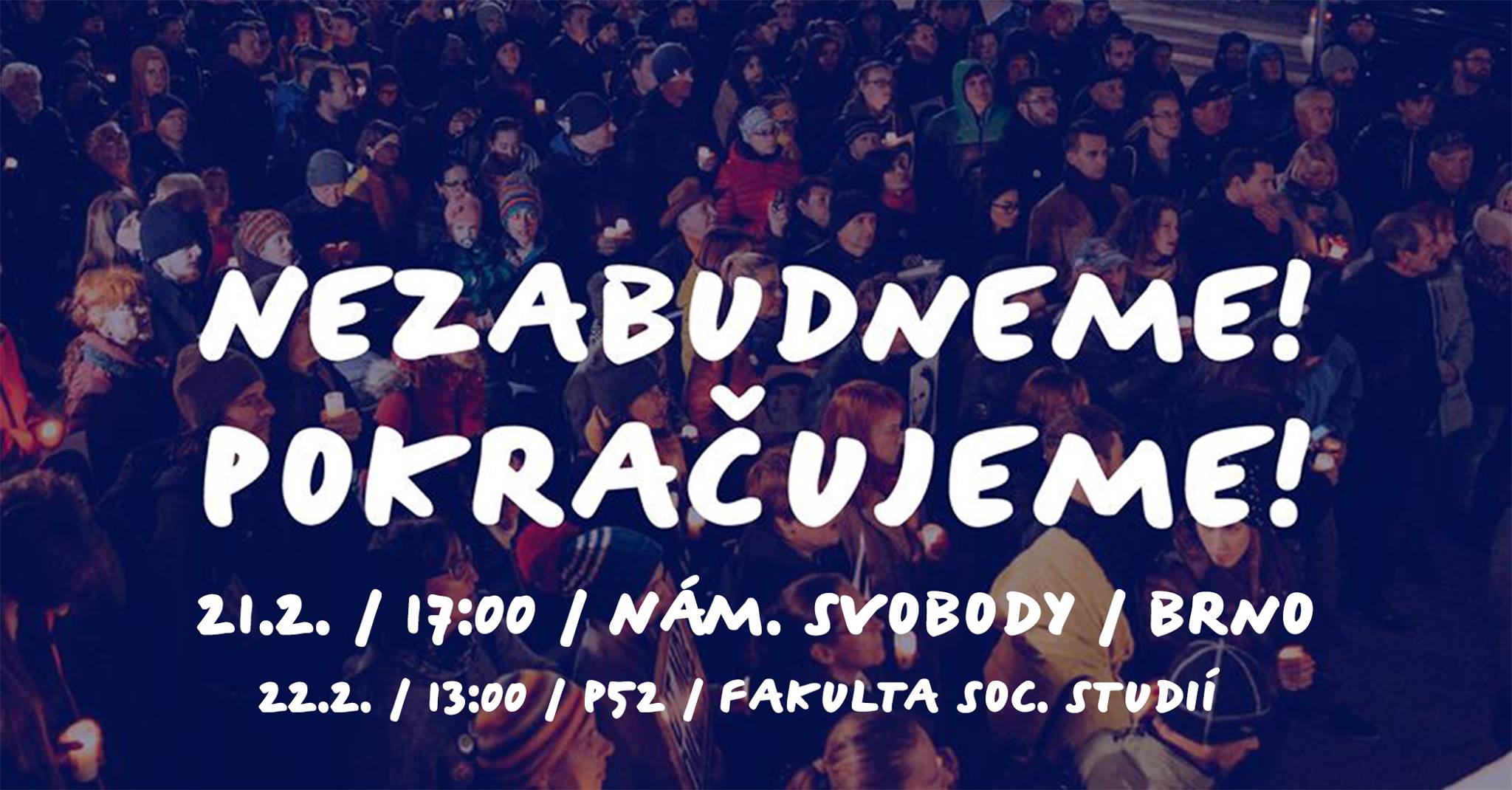 ČT / 21.2. / 19.00 / Nezabudneme! Pokračujeme! / diskuse, projekce