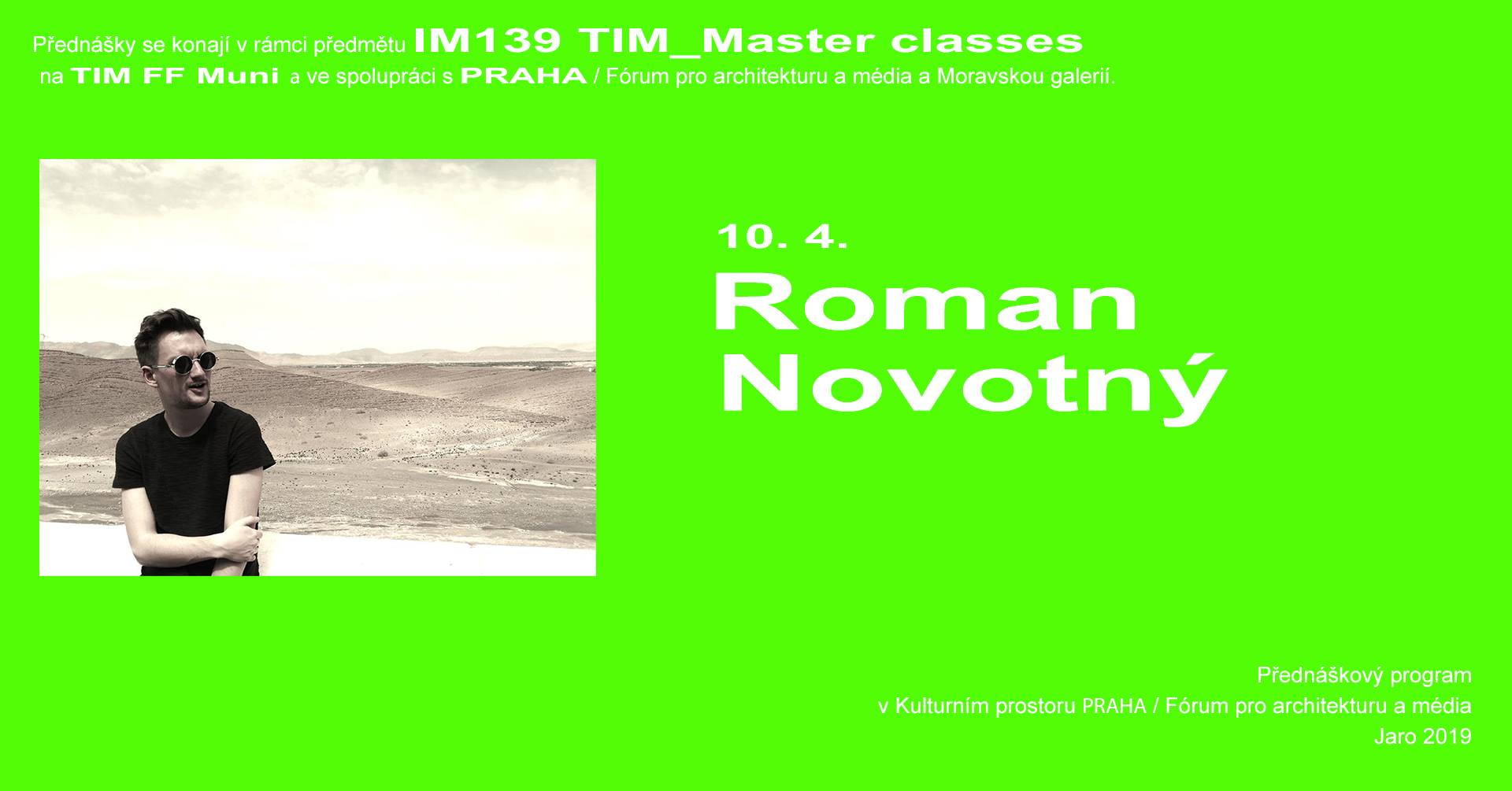 ST / 10.4. / 19.00 / TIM Master class: Roman Novotný – Hegemonie designu / přednáška, diskuse