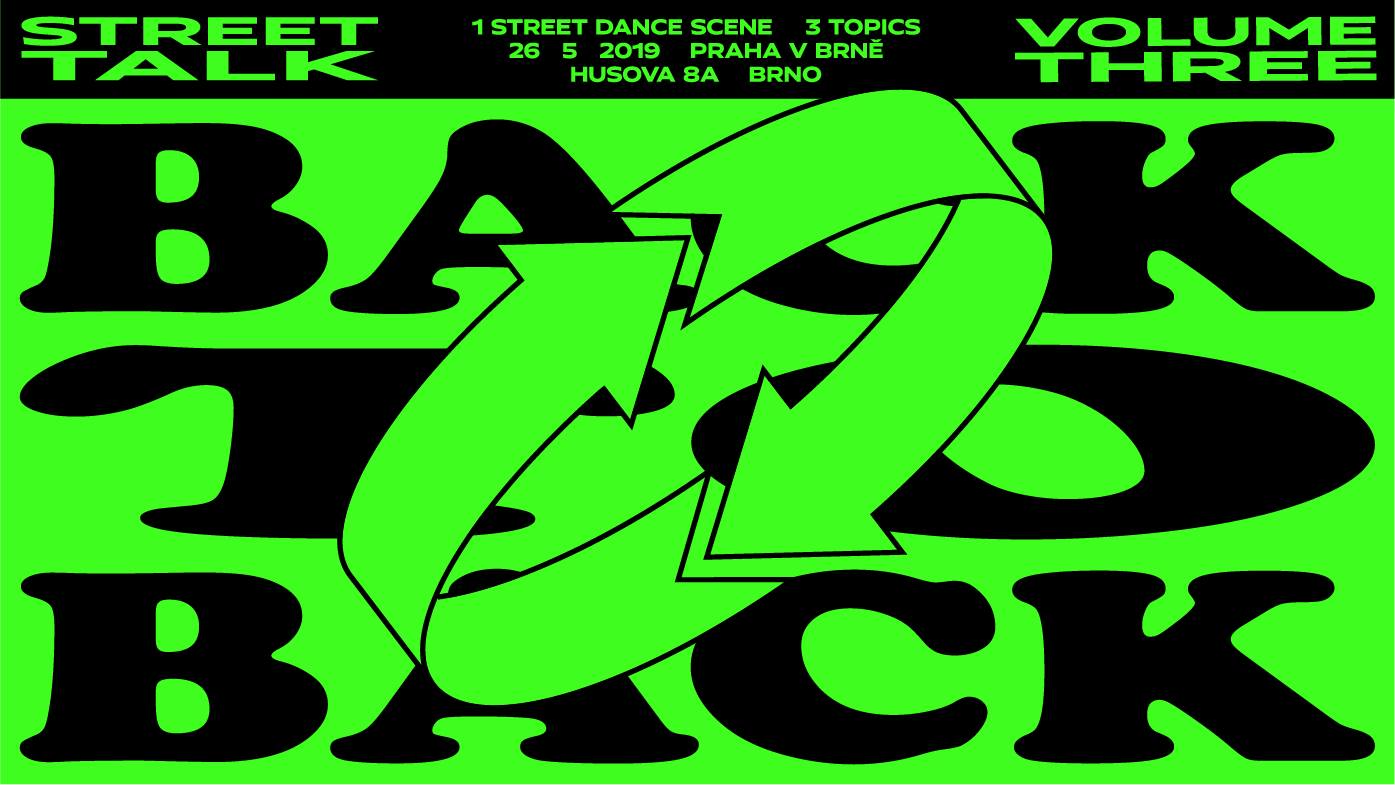 NE / 26.5. / 15.00 / BACK to BACK – volume 3 / street talk