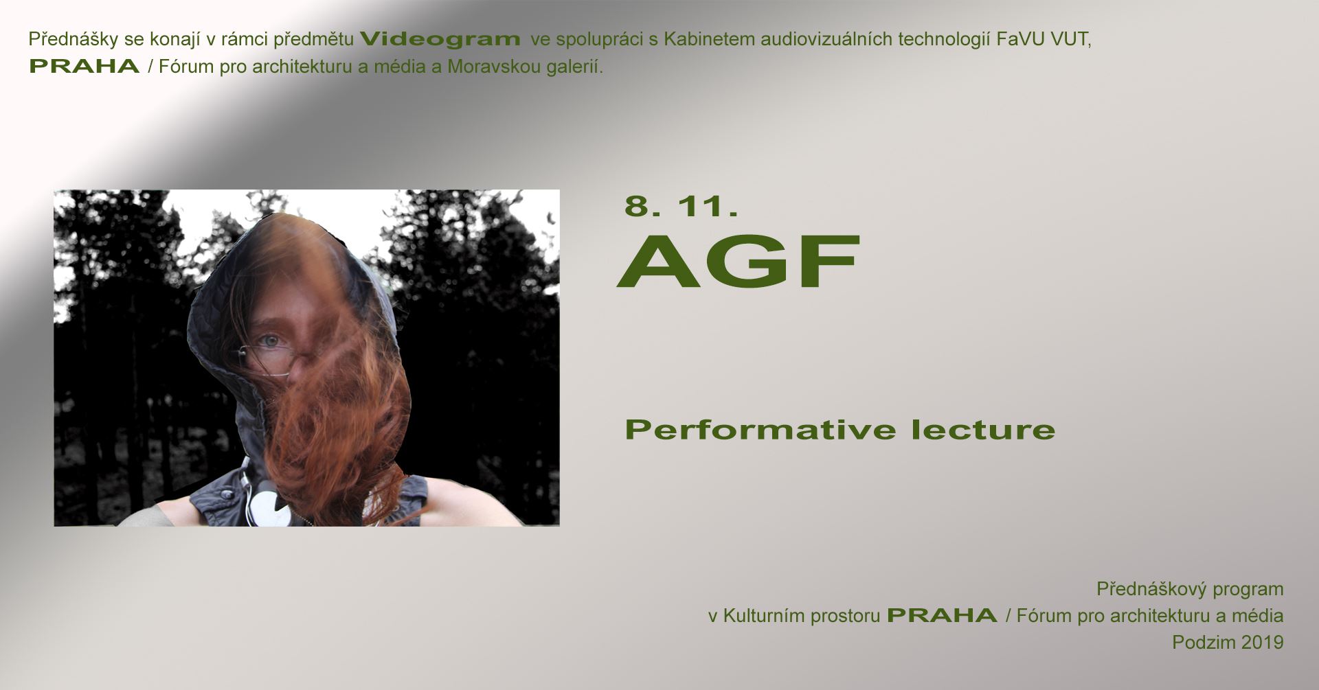 PÁ / 8.11. / 19.00 / Videogram Speciál: AGF – Performative lecture / projekce, diskuse